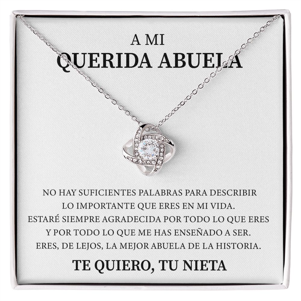 Collar Nudo De Amor - A Mi Querida Abuela - Tu Nieta