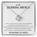 Collar Nudo De Amor - A Mi Querida Abuela - Tu Nieta