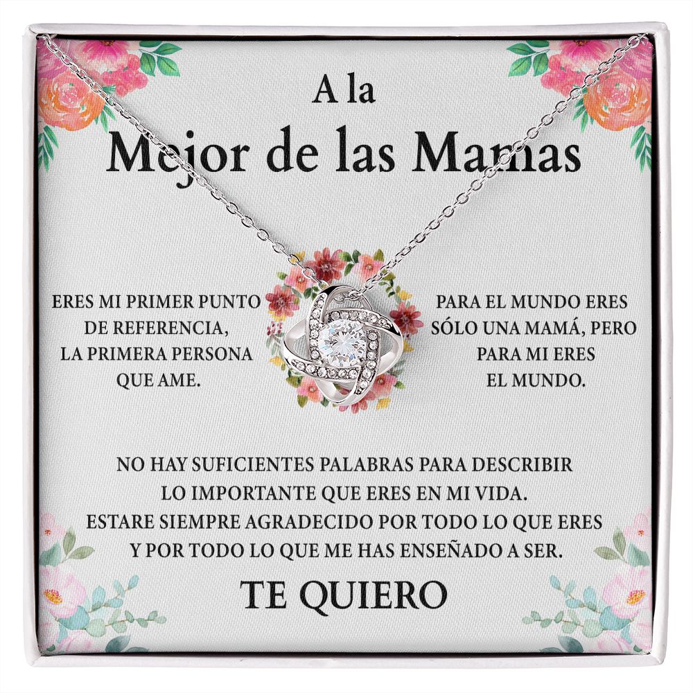 Collar Nudo de Amor - A la Mejor de Las Mamas (Edición limitada)