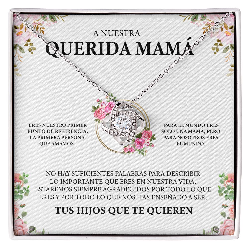 Collar Nudo de Amor - A nuestra querida mamá (Edición limitada)