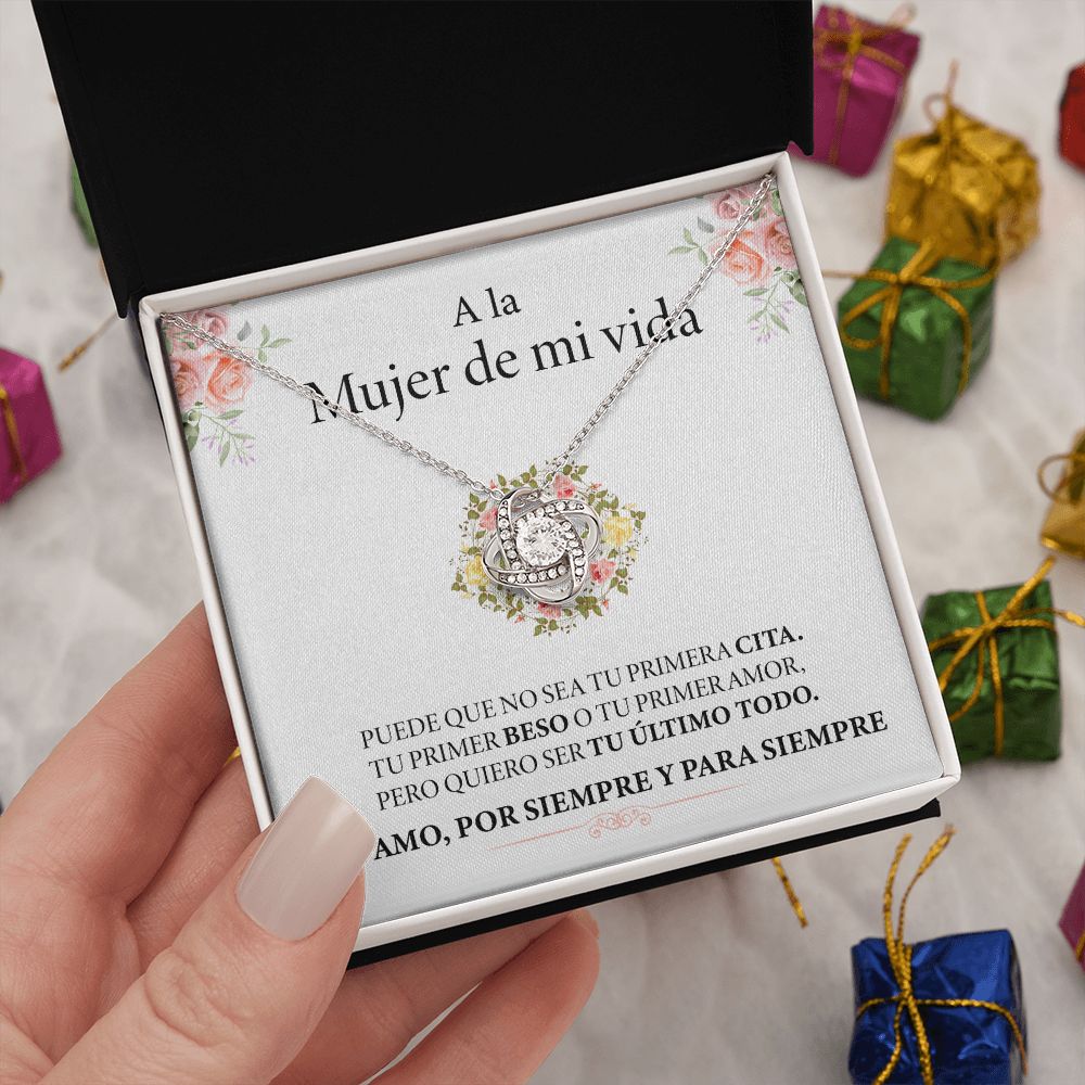 Collar Nudo de Amor - A la mujer de mi vida - Por siempre (Edición limitada)