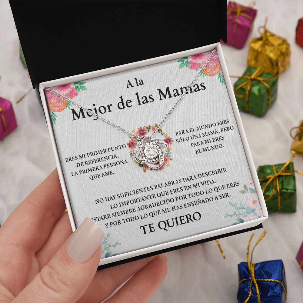 Collar Nudo de Amor - A la Mejor de Las Mamas (Edición limitada)
