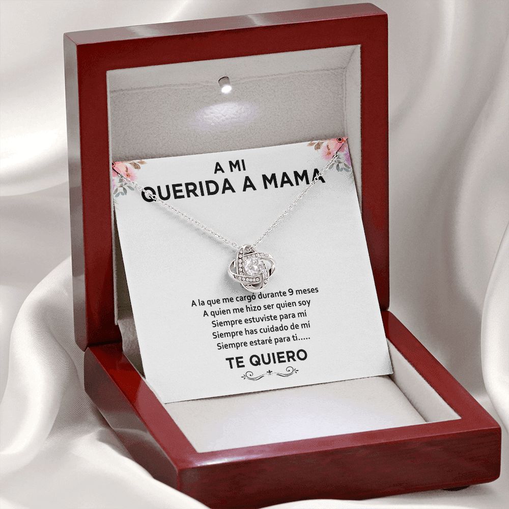Collar Nudo de Amor - A Mi Querida Mama - Te Quiero (Edición limitada)