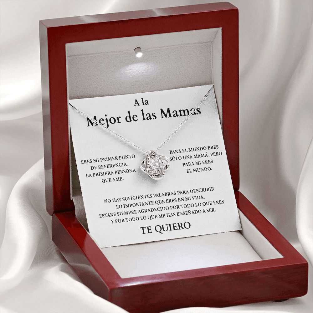 Collar Nudo de Amor - A la Mejor de Las Mamas - Te Quiero