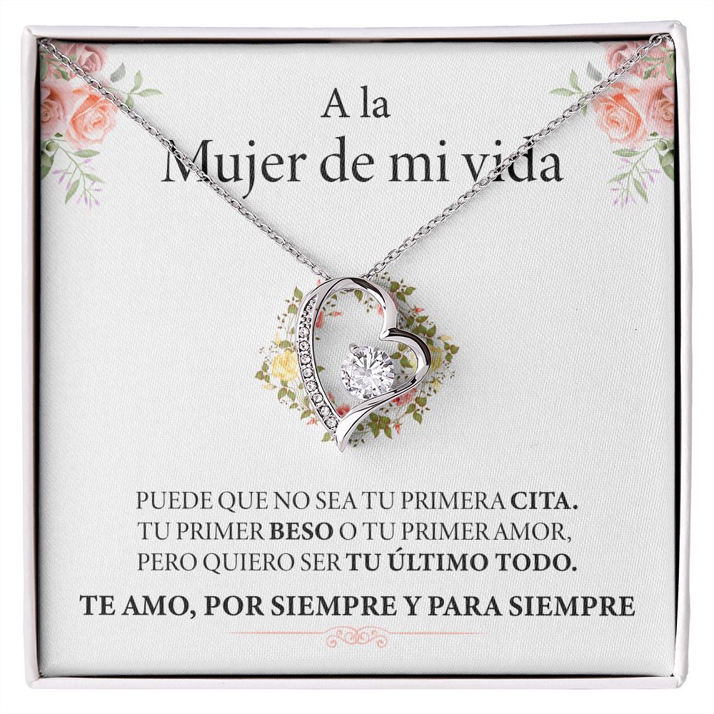 Collar Amor Eterno - A la mujer de mi vida - Por siempre (Edición limitada)