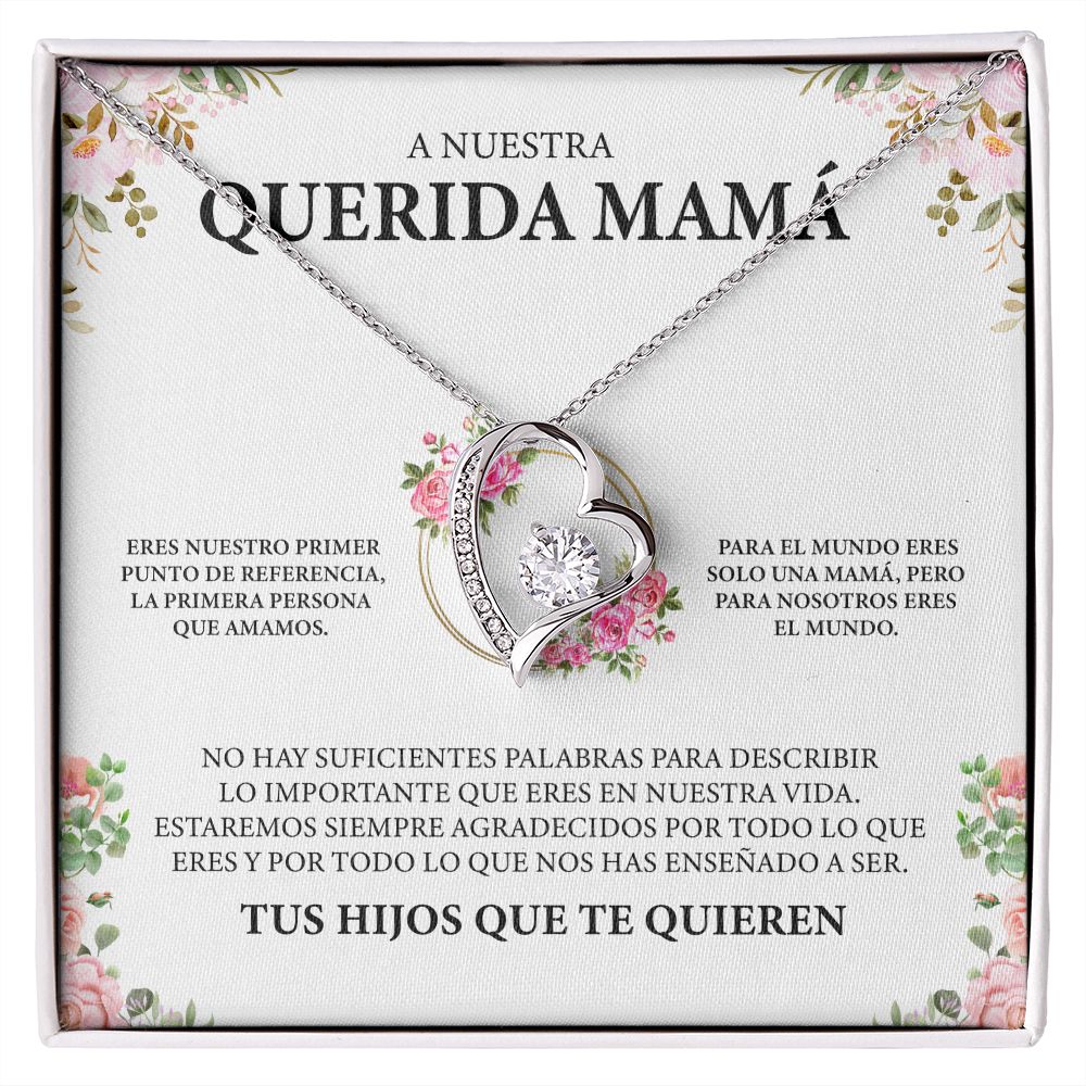 Collar Amor Eterno - A nuestra querida mamá (Edición limitada)