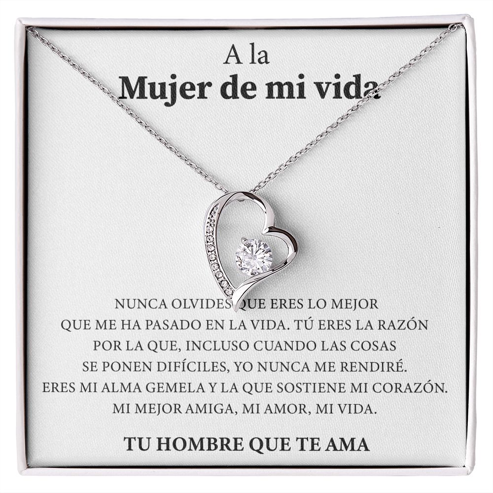 Collar Amor Eterno - A la mujer de mi vida - Nunca olvides