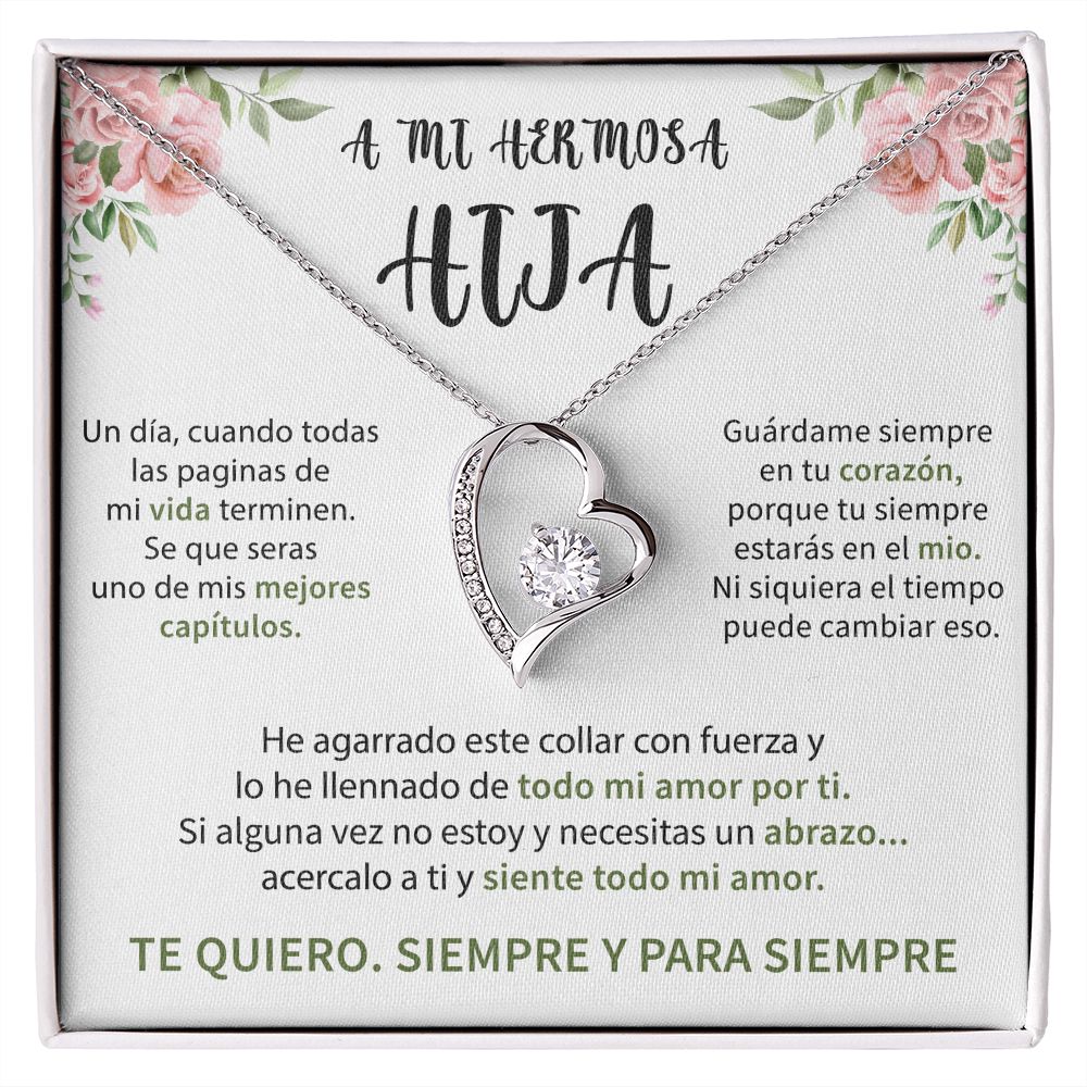 Collar Amor Eterno - A mi hermosa hija - Te amo, para siempre